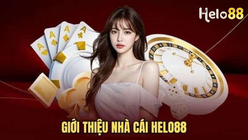 Giới Thiệu Helo88 - Sân Chơi Hoành Tráng Nhất Việt Nam